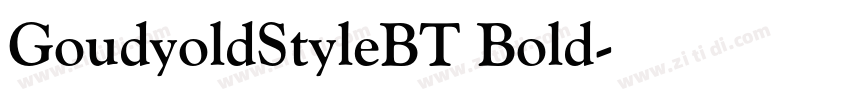 GoudyoldStyleBT Bold字体转换